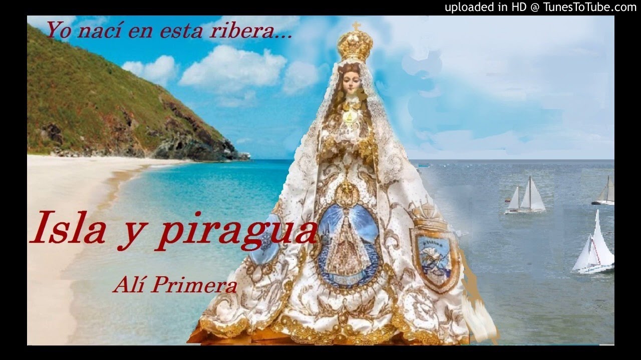 Isla y Piragua - Alí Primera