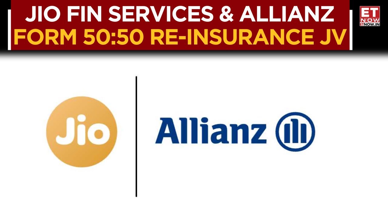 Jio Fin Services & Allianz Form A 50:50 Reinsurance JV In India | Big Move In The Insurance Space