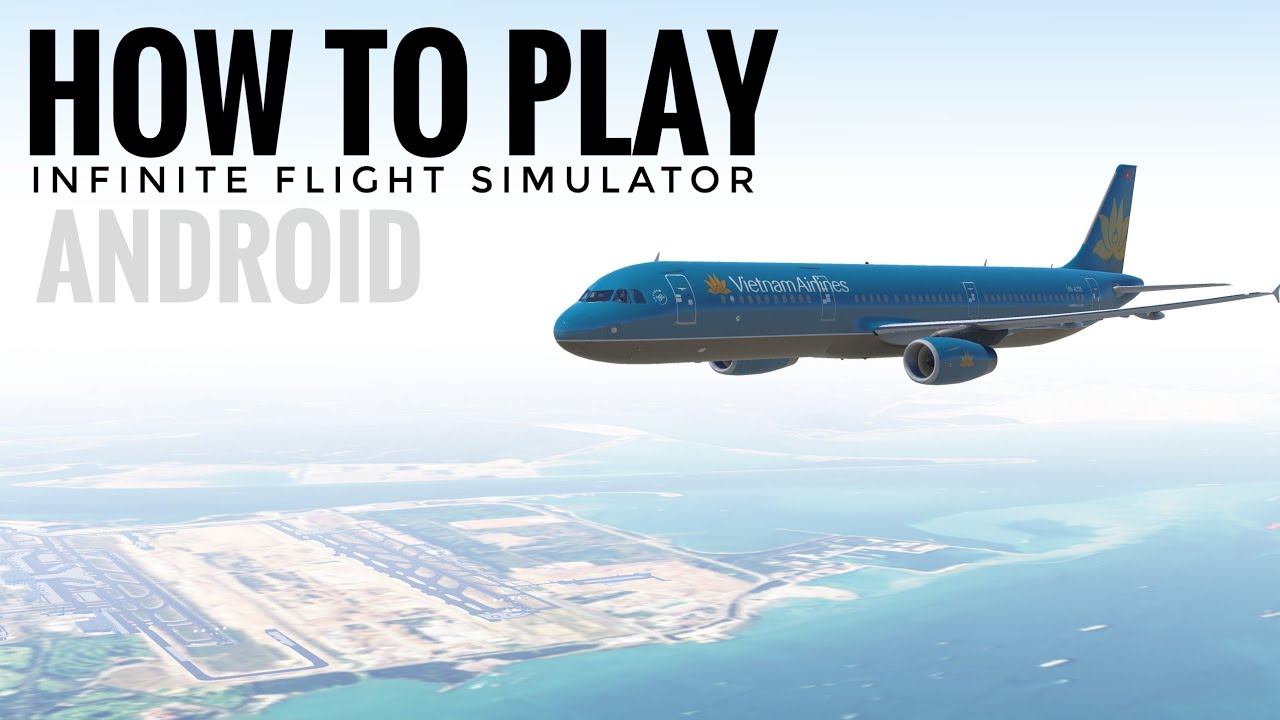 How To Play Infinite Flight Simulator Full Details Video| Infinite Flight | Infinite Flight Mod Apk