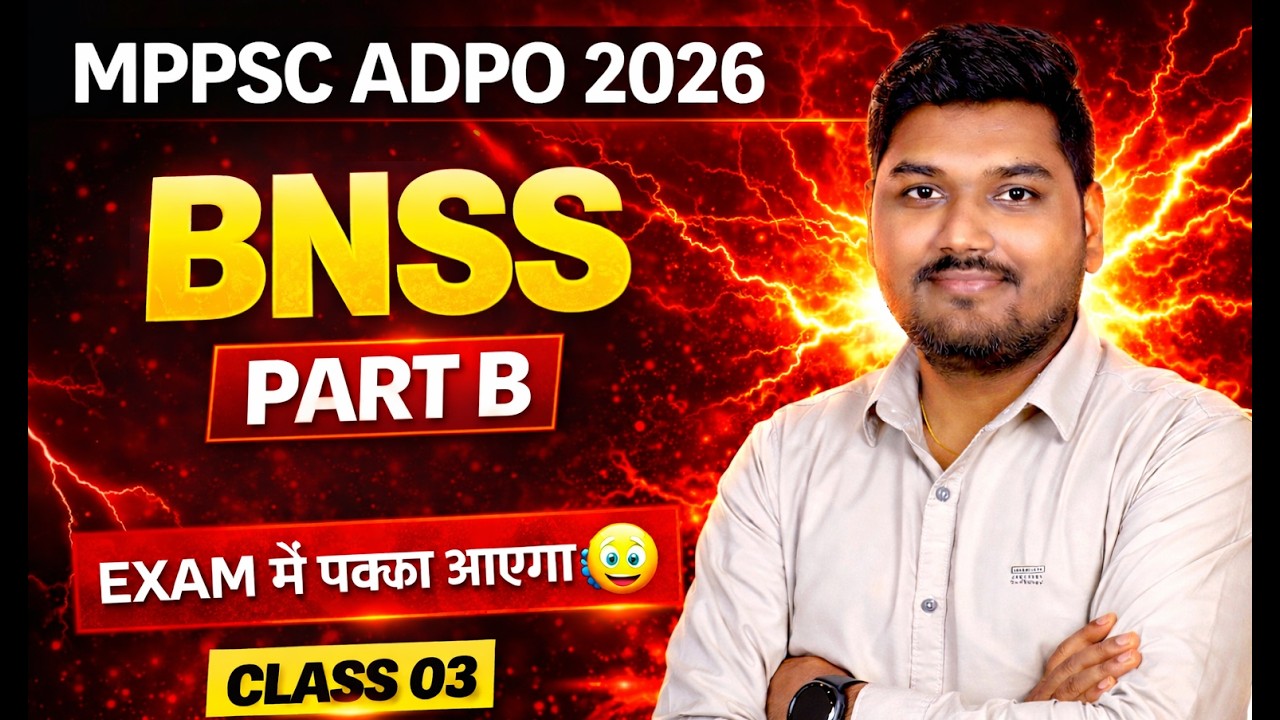 BNSS 2023 Class 03: New Criminal Laws | CrPC vs BNSS | Judiciary Preparation 2025-26