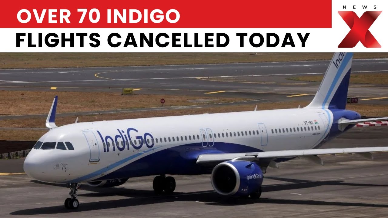 Over 70 Indigo flights cancelled nationwide, including 38 from Delhi, causing travel havoc