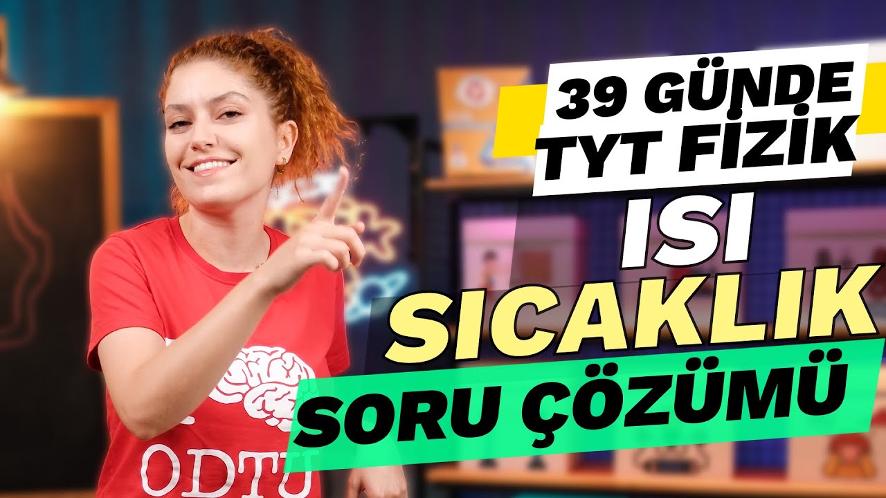 Isı Sıcaklık Genleşme Soru Çözümü - 39 Günde TYT Fizik Kampı | 9. Sınıf