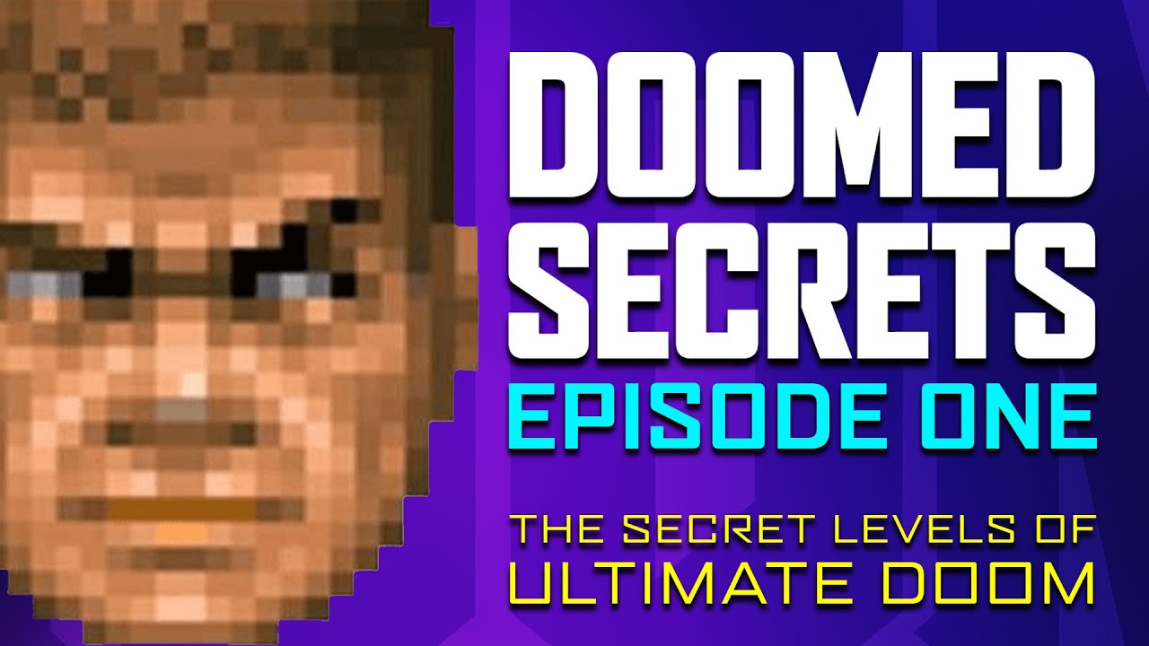 Doomed Secrets: Exploring The Secret Levels of Ultimate Doom