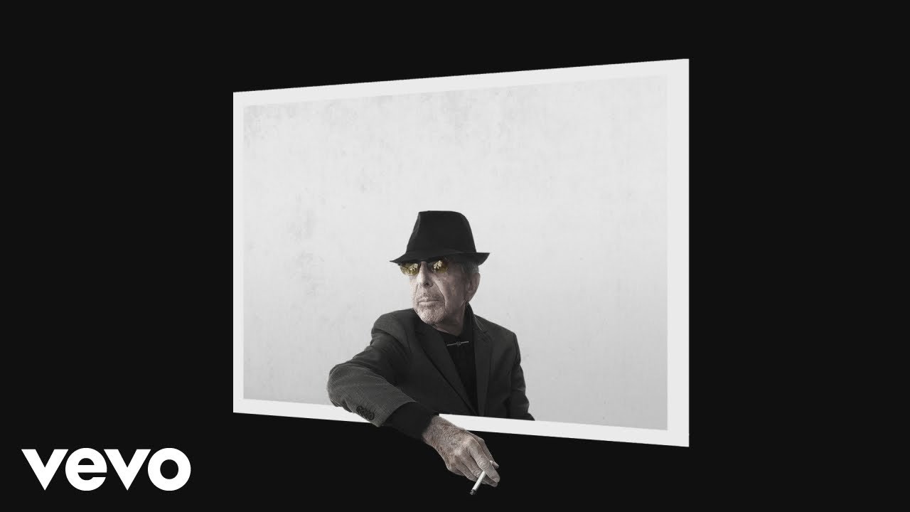 Leonard Cohen - You Want It Darker (Official Lyric Video)