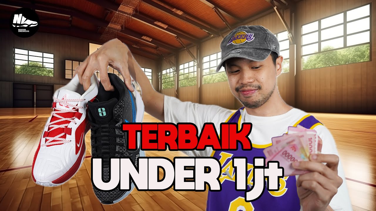 2 Rekomendasi Sepatu Basket Under 1jt Paling Worth It!!! - Naksir Sneakers