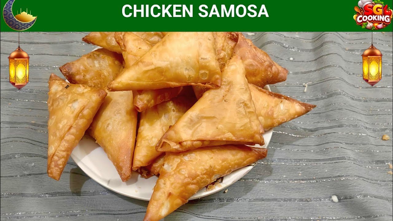 Chicken Samosa Recipe|Ramzan Special|SG COOKING|#chickensamosarecipe #chicken #sgcooking #viralvideo