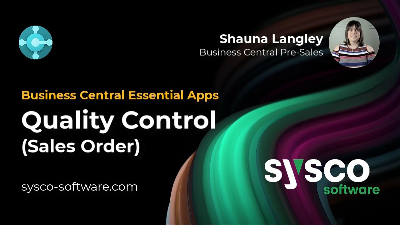 Quality Control App - (Sales Order) - Microsoft Dynamics 365 Business Central