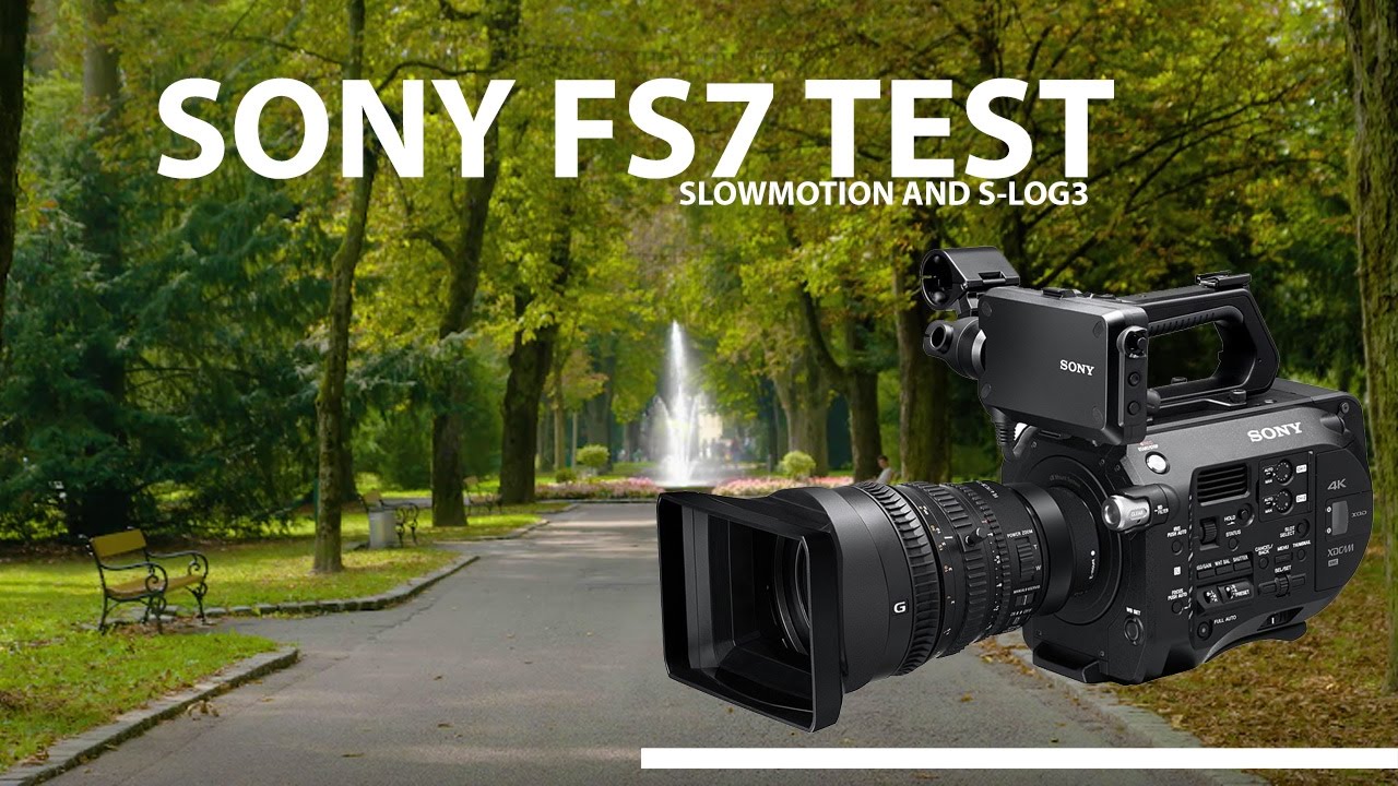 Video Equipment Test - Sony FS7 Slowmotion