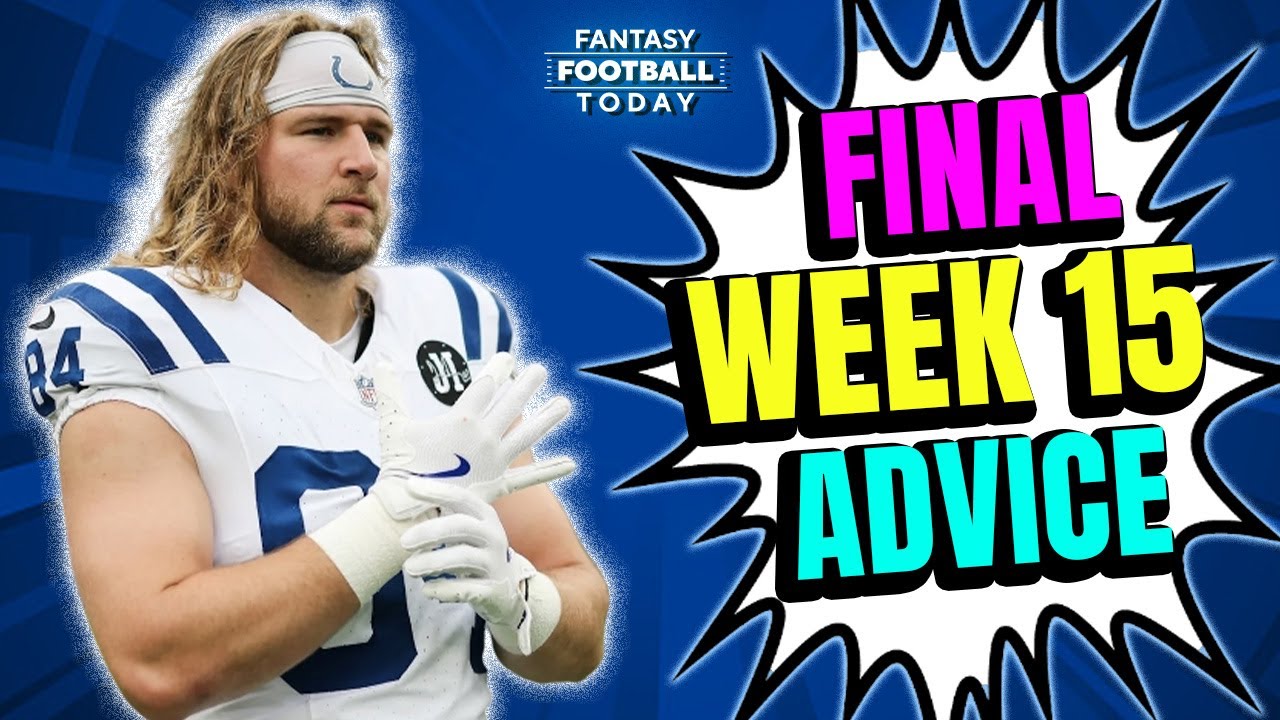 FINAL Week 15 Start/Sit Cheat Sheet! LIVE Q&A + Actives/Inactives News | 2025 Fantasy Advice