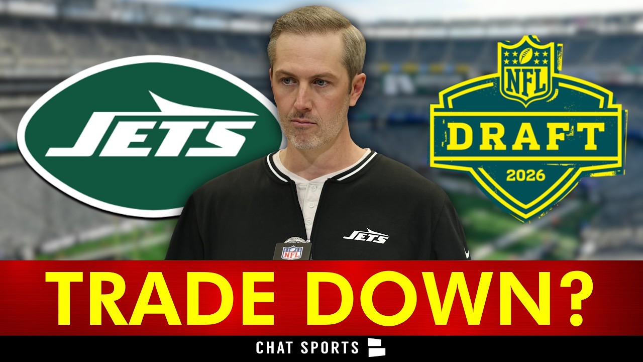 MAJOR Jets Rumors On TRADING DOWN In The 2026 NFL Draft