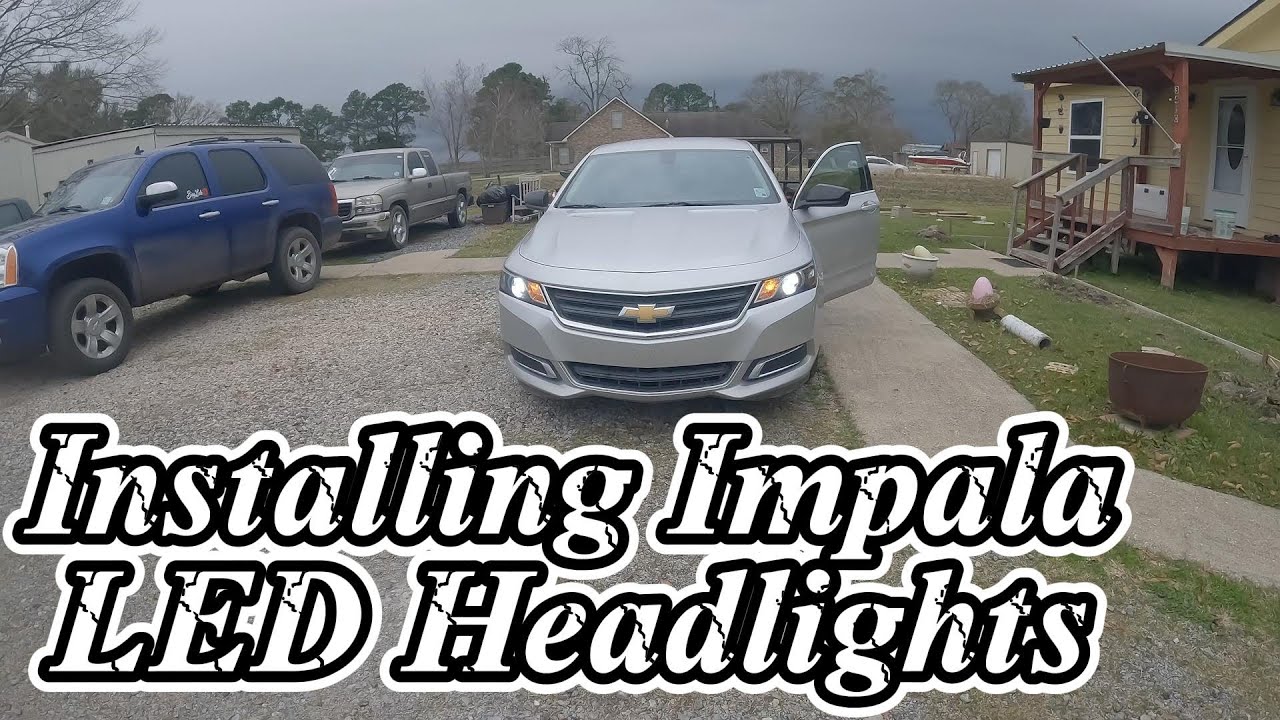 Installing Chevy Impala LED Headlights