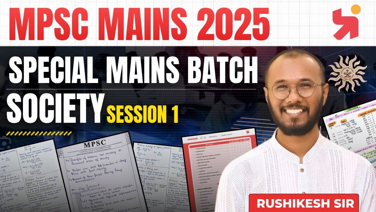 MPSC MAINS 2025 Crash Course Starts | First Lecture on Society by Rushikesh Sir