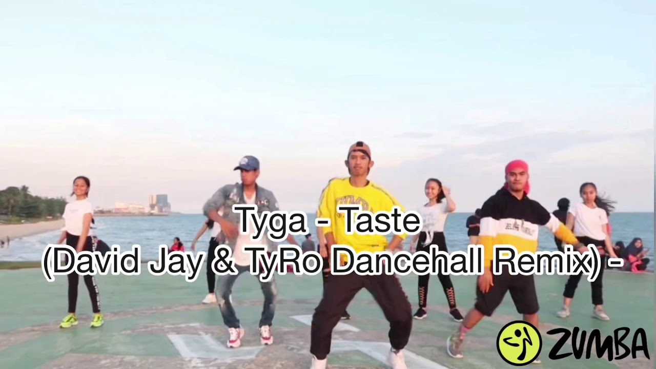 🎶 Tyga - Taste (David Jay & TyRo Dancehall Remix) | ZUMBA | Dance fitness