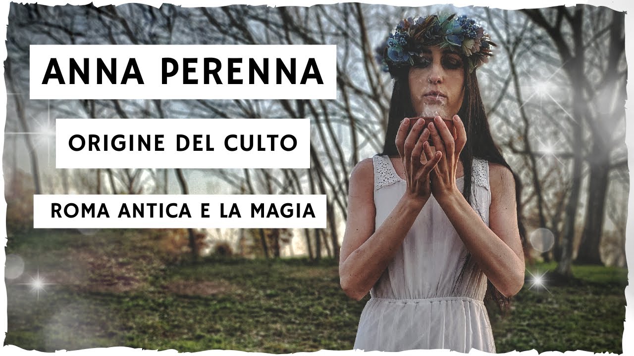 ANNA PERENNA | Origini del Culto e Magia Nera in Antica Roma