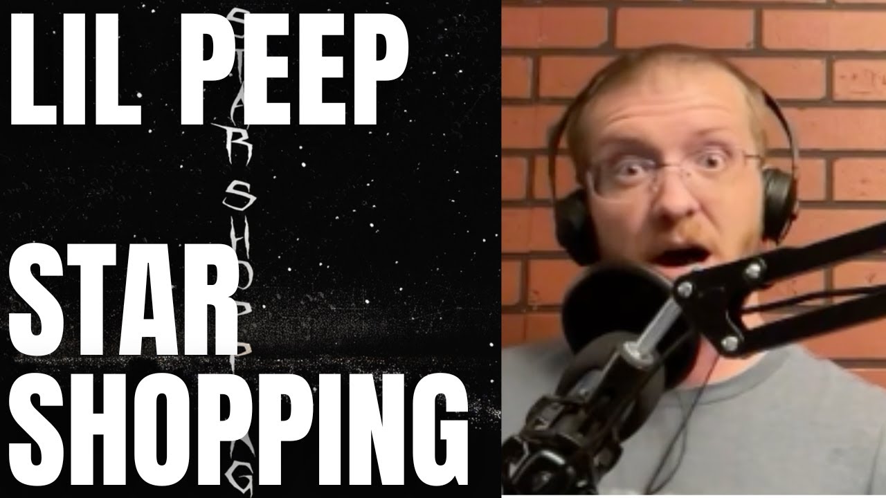 Lil Peep - Star Shopping (REACTION!) 90s Hip Hop Fan Reacts