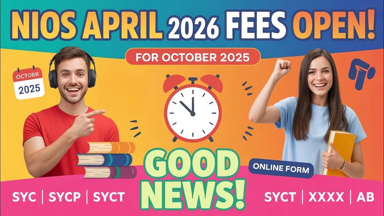 ❌ Oct 2025 Fail Students? NIOS April Exam Fee Open | Full Process Explained @NiosStudyPoint7 