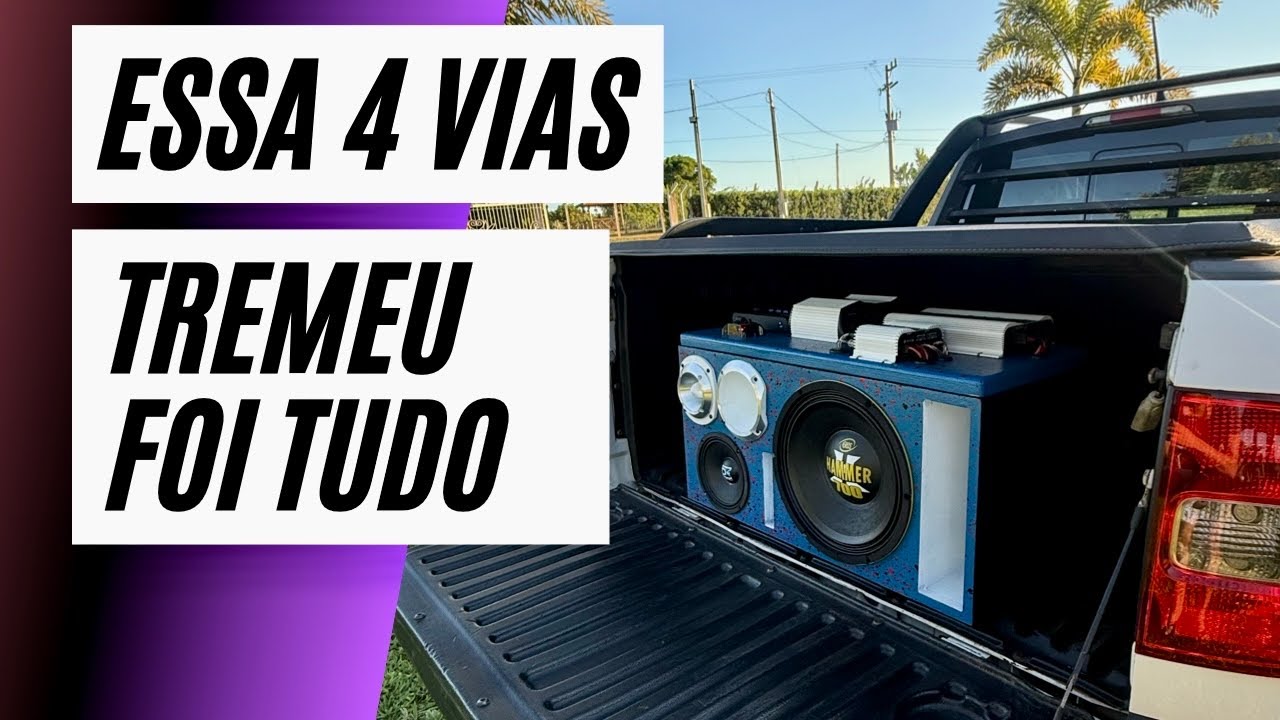 4 VIAS HAMMER 700 BATENDO FORTE NA LATA DA SAVEIRO CROOS 
