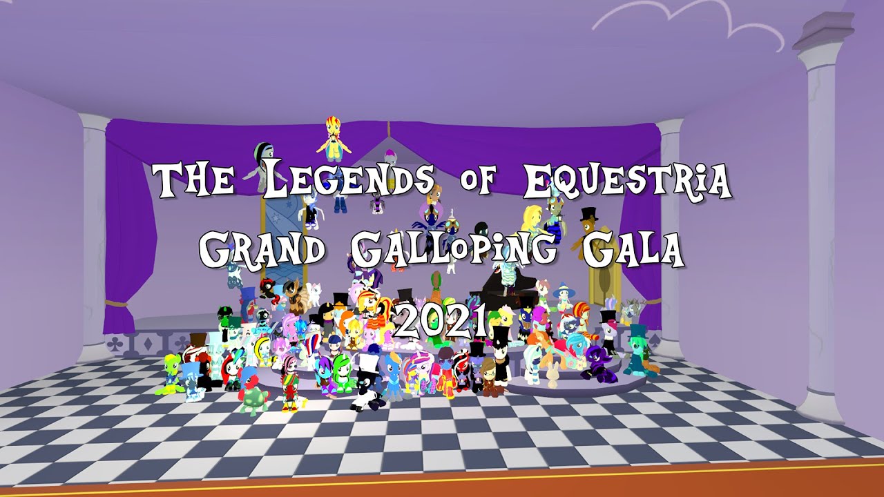 Legends of Equestria: Grand Galloping Gala 2021