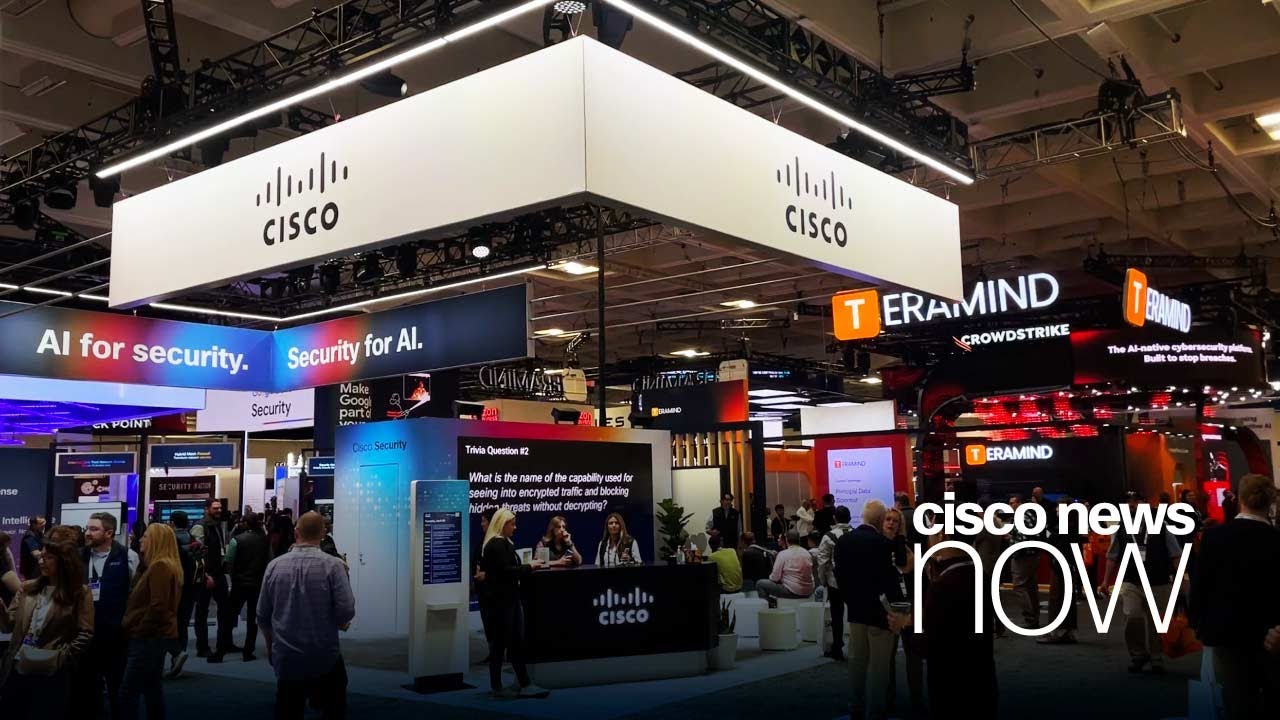 Cisco News Now: RSA Conference 2025