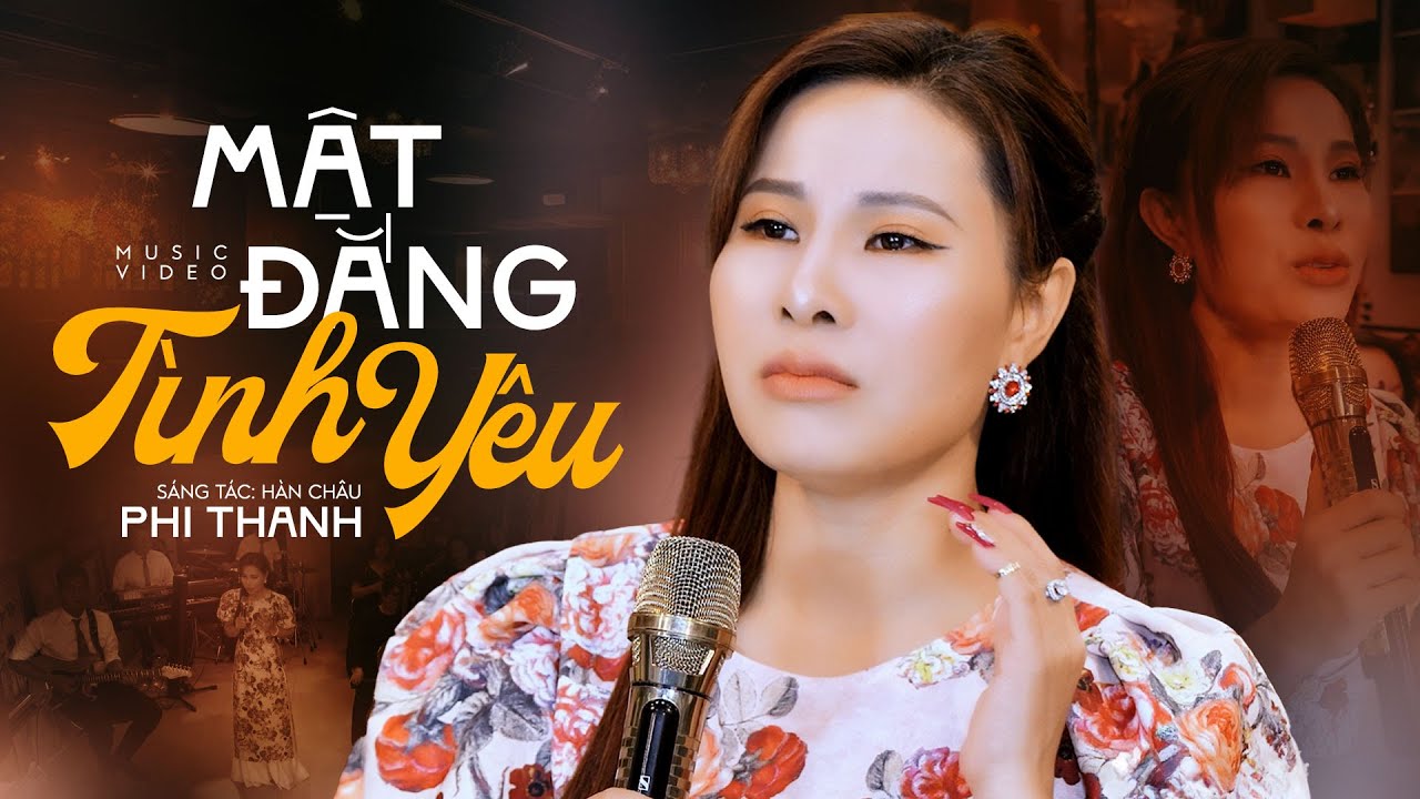Mật Đắng Tình Yêu - Phi Thanh (Music Video)