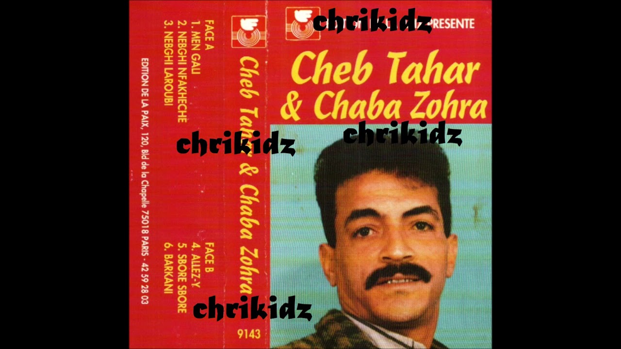 Cheb Tahar et Zohra-Sobri Sobri