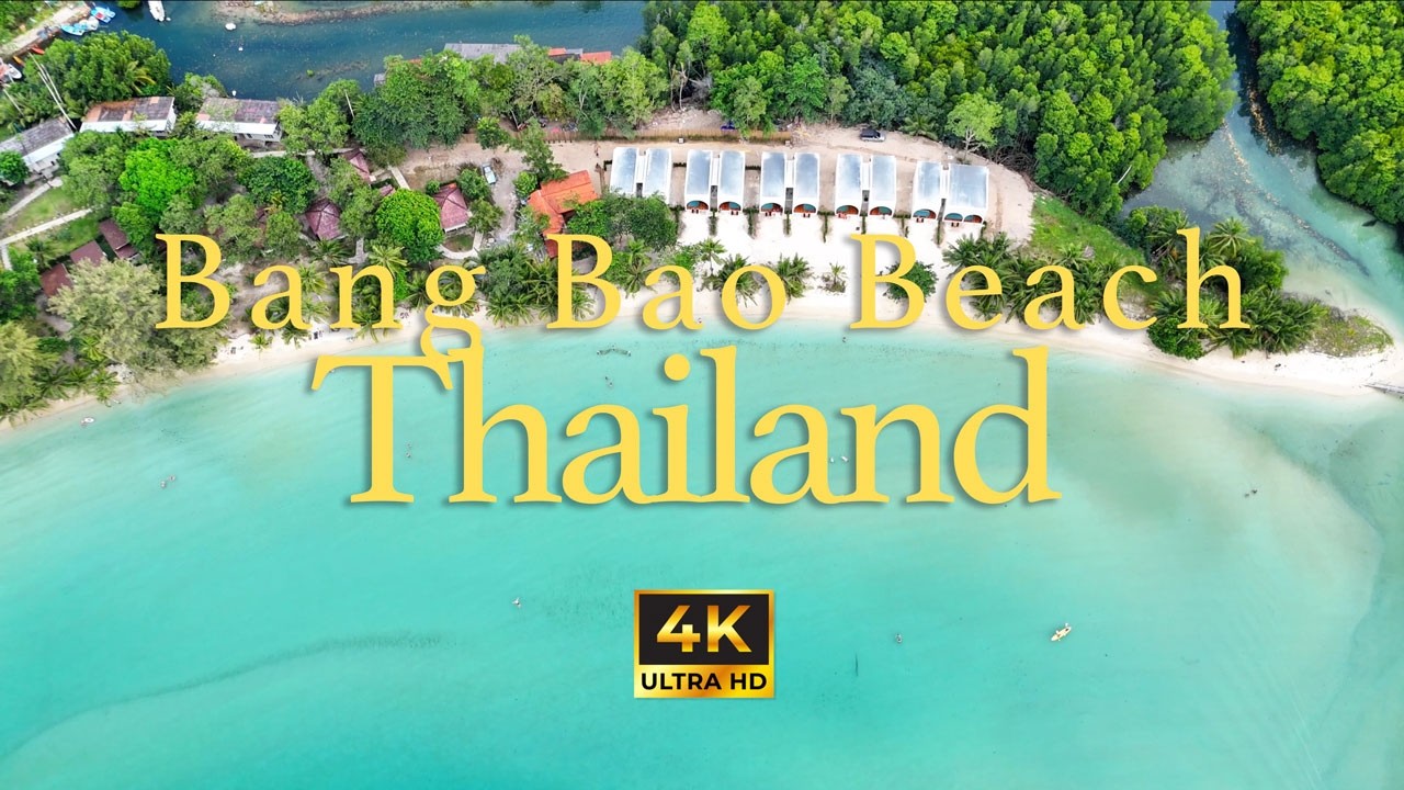 Koh Kood’s Peaceful Paradise: Bang Bao Beach from Above - [4K]