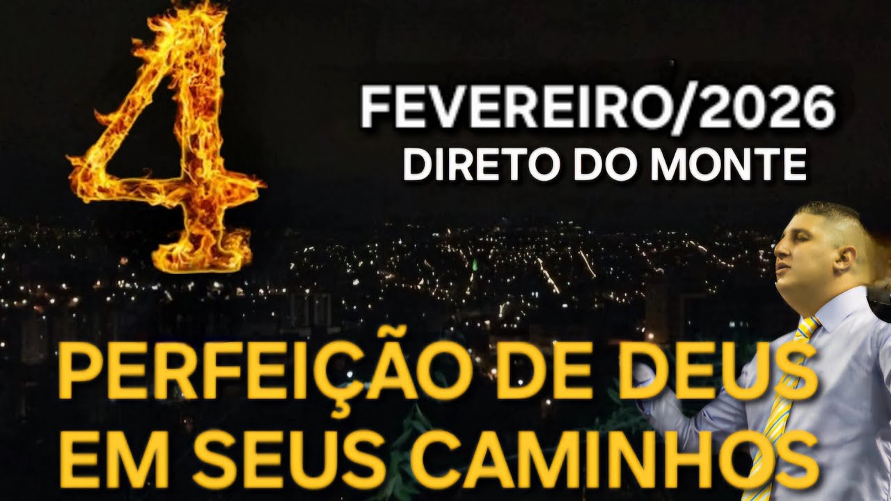 ORAÇÃO DA MEIA NOITE 🌙 4 DE FEVEREIRO DE 2026 - PROPÓSITO DA PERFEIÇÃO DE DEUS EM SEUS CAMINHOS 7