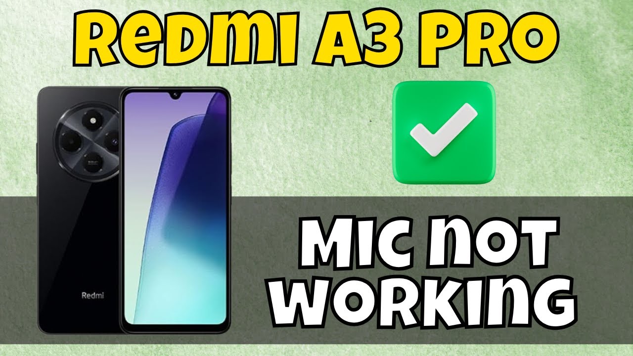 Mic not working problem on calls or recording || How to fix all Mic problems  Redmi A3 Pro #redmi
