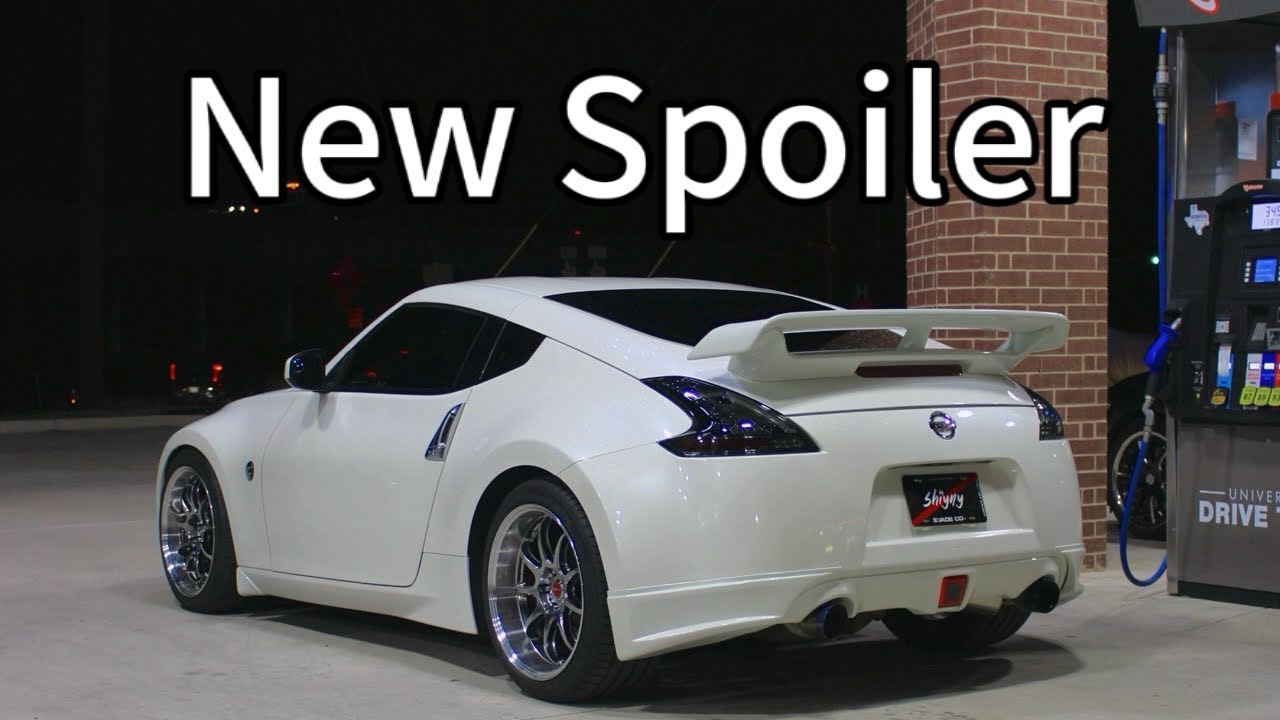 Putting A Spoiler On My 370z
