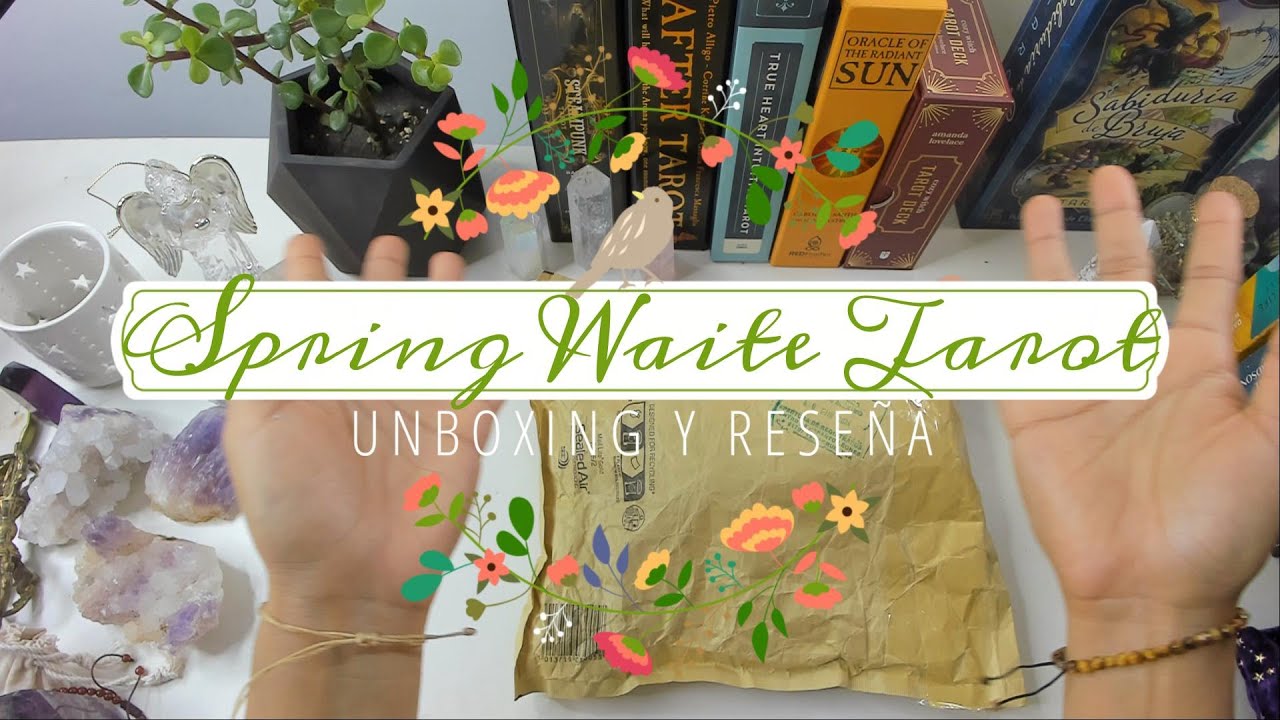 🦋 UNBOXING Y RESEÑA DE SPRING WAITE TAROT🦋