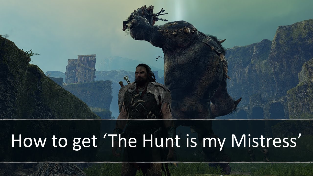 Shadow of Mordor - How to get 'The Hunt is my Mistress'