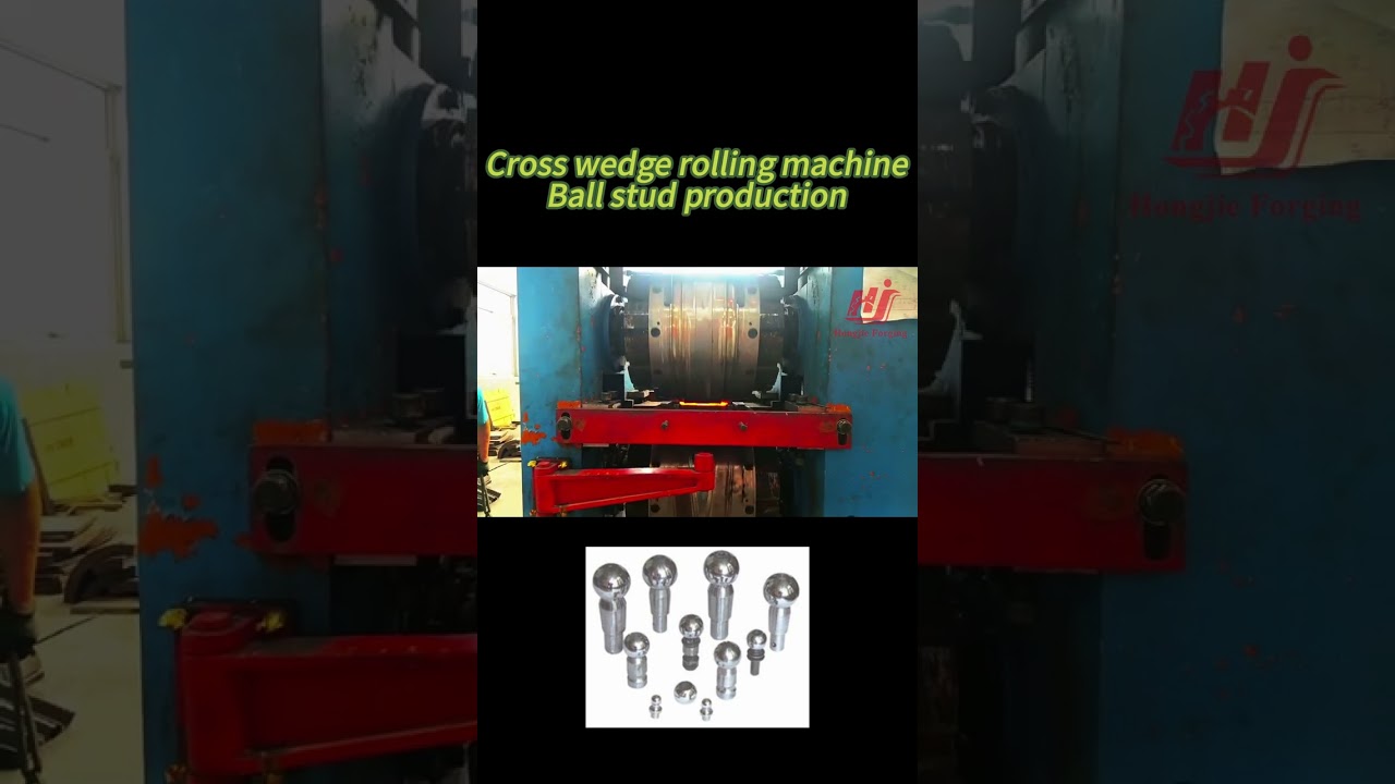 Cross wedge rolling application in ball stud production, produce 2 pcs by simple & efficient rolling