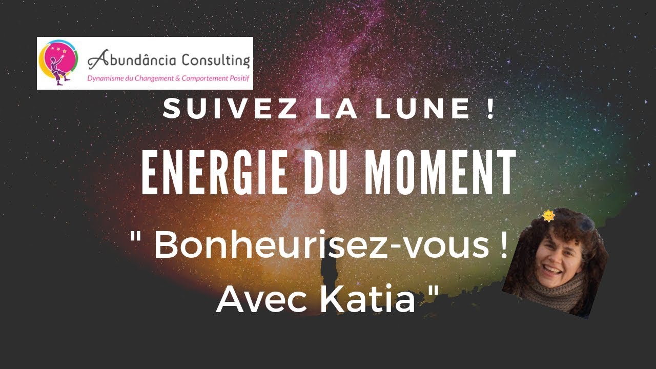 Lecture vibratoire des &eacute;nergies de la Nouvelle lune du 6 mars 2019 par Katia
