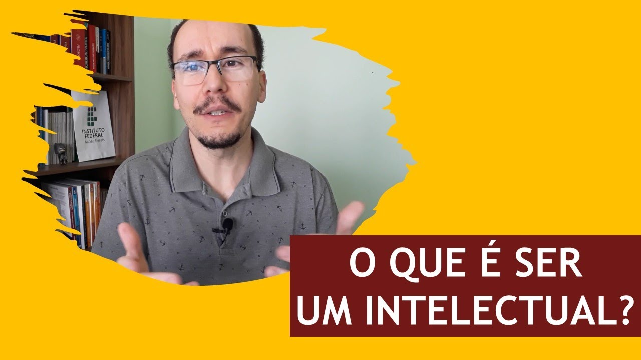 O que é ser um intelectual?