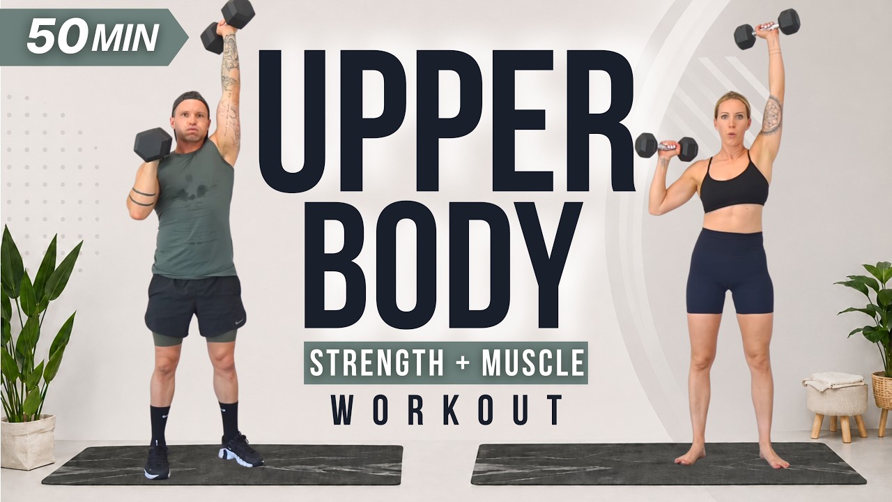50 Min UPPER BODY DUMBBELL WORKOUT | Build Strength & Muscle