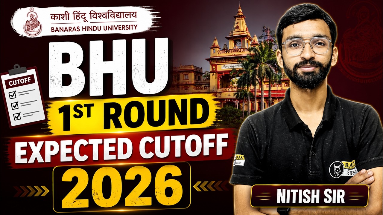 BHU 1st Round Expected Cutoff 2026 🔥 | All Courses Expected Cutoff | BA, BSc, BCom, B.Voc & More