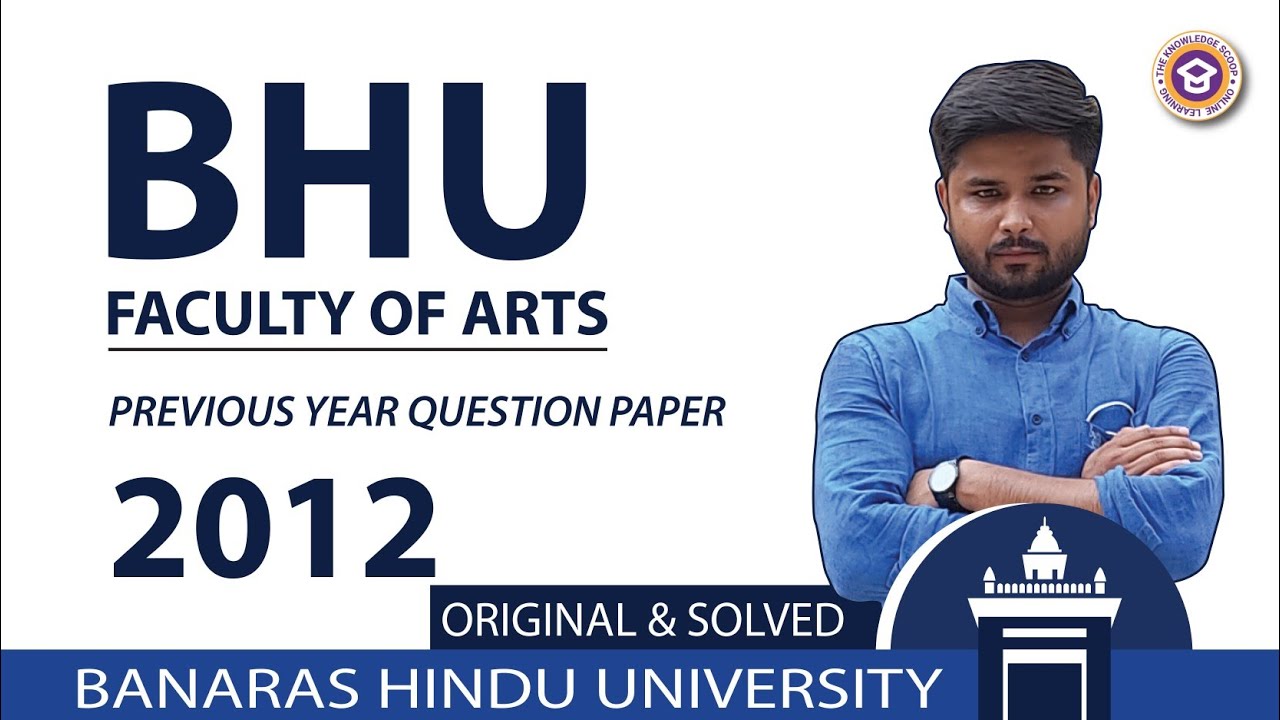 BHU B.A Arts Previous Year Original Question Paper 2012 /BHU Faculty of Arts Old Question Paper 2012