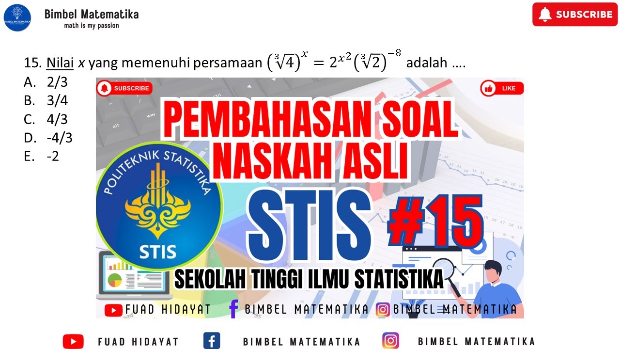 SOAL DAN PEMBAHASAN NASKAH ASLI SPMB SEKOLAH TINGGI ILMU STATISTIKA (STIS) #15 - PERSAMAAN EKSPONEN