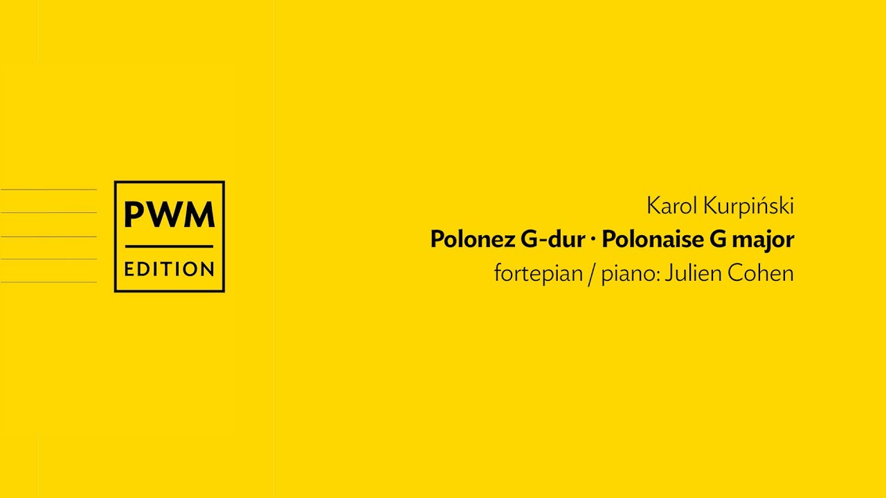 Karol Kurpiński &ndash; &bdquo;Polonez G-dur&rdquo; | &ldquo;Polonaise in G major&rdquo;