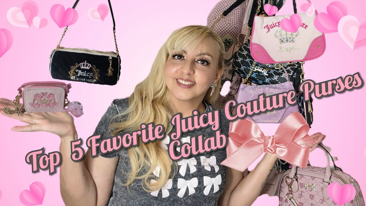 🎀My Top 5 Favorite Juicy Couture Purses Collab- Hardest Decision 👛🎀