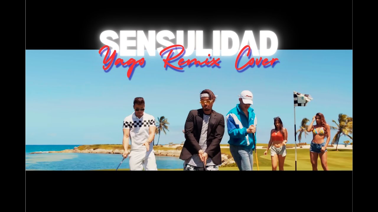 SENSUALIDAD - Yago remix (Bad Bunny, J-Balvin, Prince Royce, DJ Luian, Mambo Kingz)