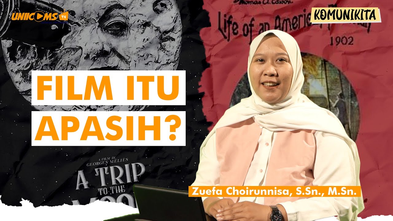 Yuk Belajar Apa itu Film: Zuefa Choirunnisa, S.Sn., M.Sn (Komunikita Eps. 64)