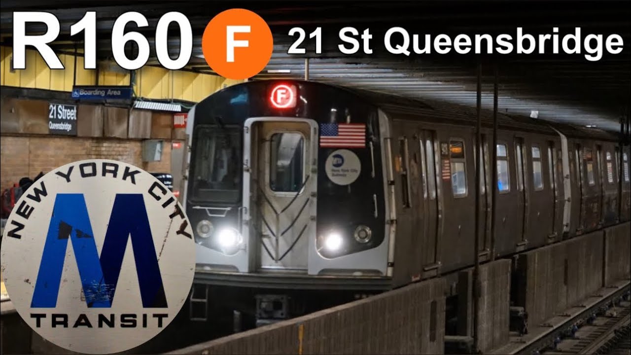 MTA NYCT:R160 (F) Train Action at 21Street Queen’s bridge [Before F & M Trains Swap 11/18/25]