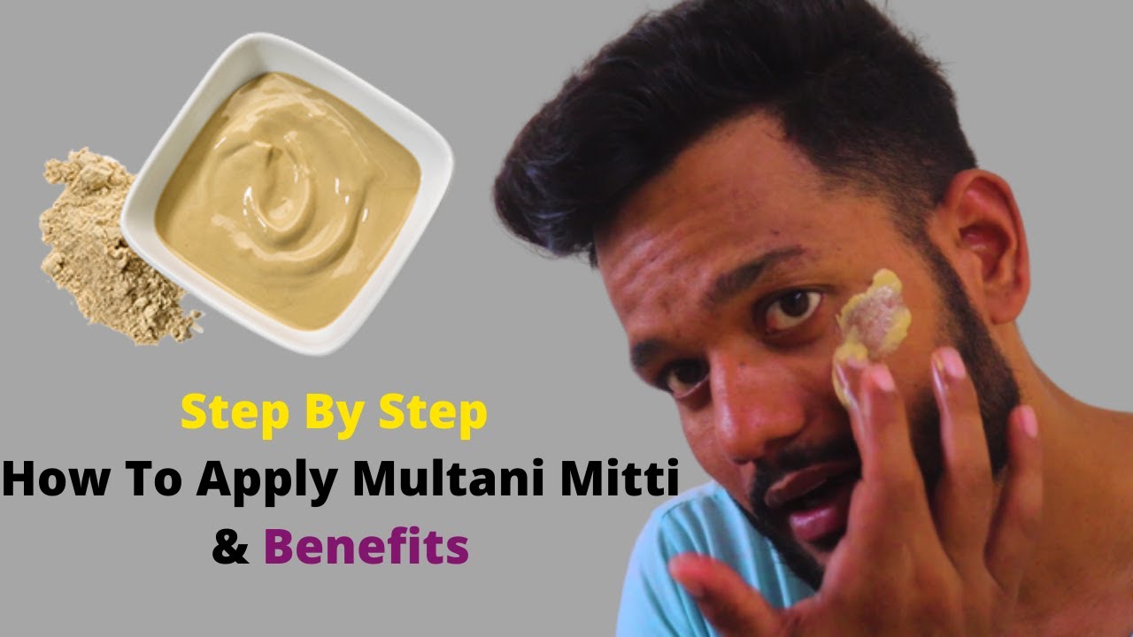 how to apply multani mitti on face