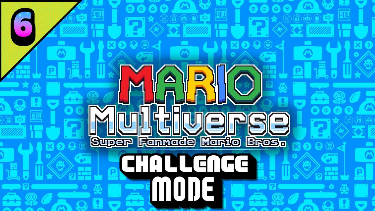 Mario Multiverse: Challenge Mode #6 (Normal)