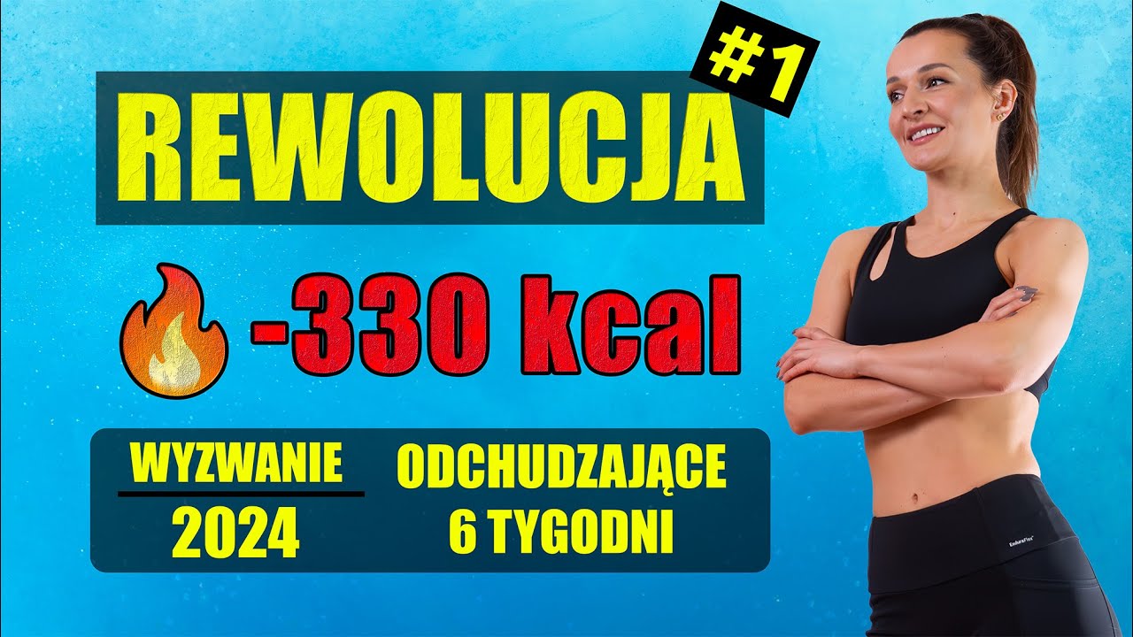 WYZWANIE Odchudzające REWOLUCJA 🔥Trening 1 -330 KCAL