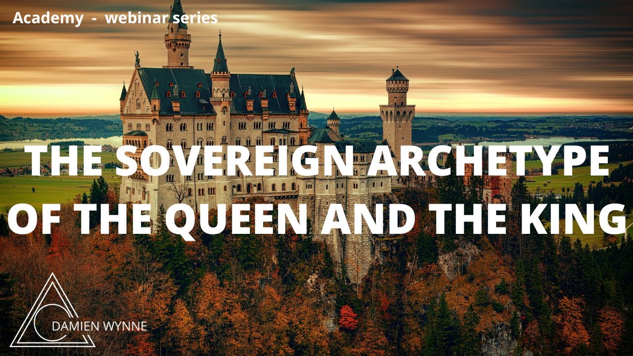 Damien Wynne - INTRO TO the webinar series THE SOVEREIGN ARCHETYPE OF THE QUEEN AND THE KING