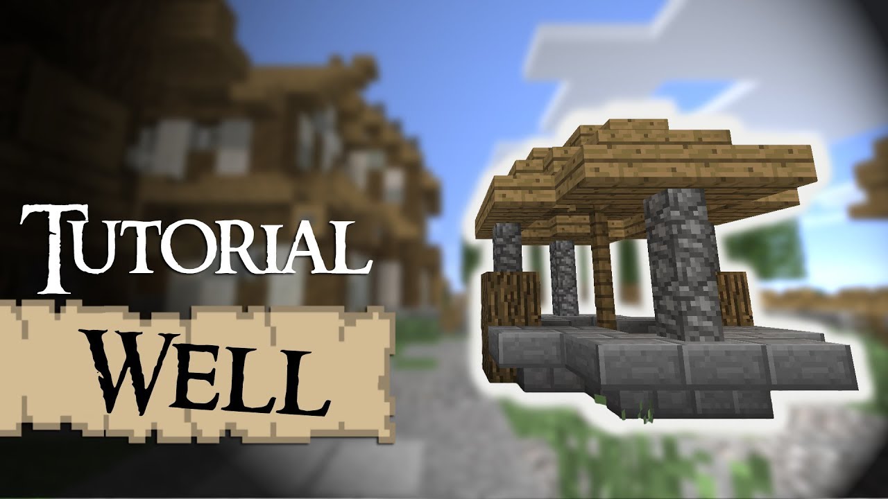 Minecraft Tutorial: Medieval WELL