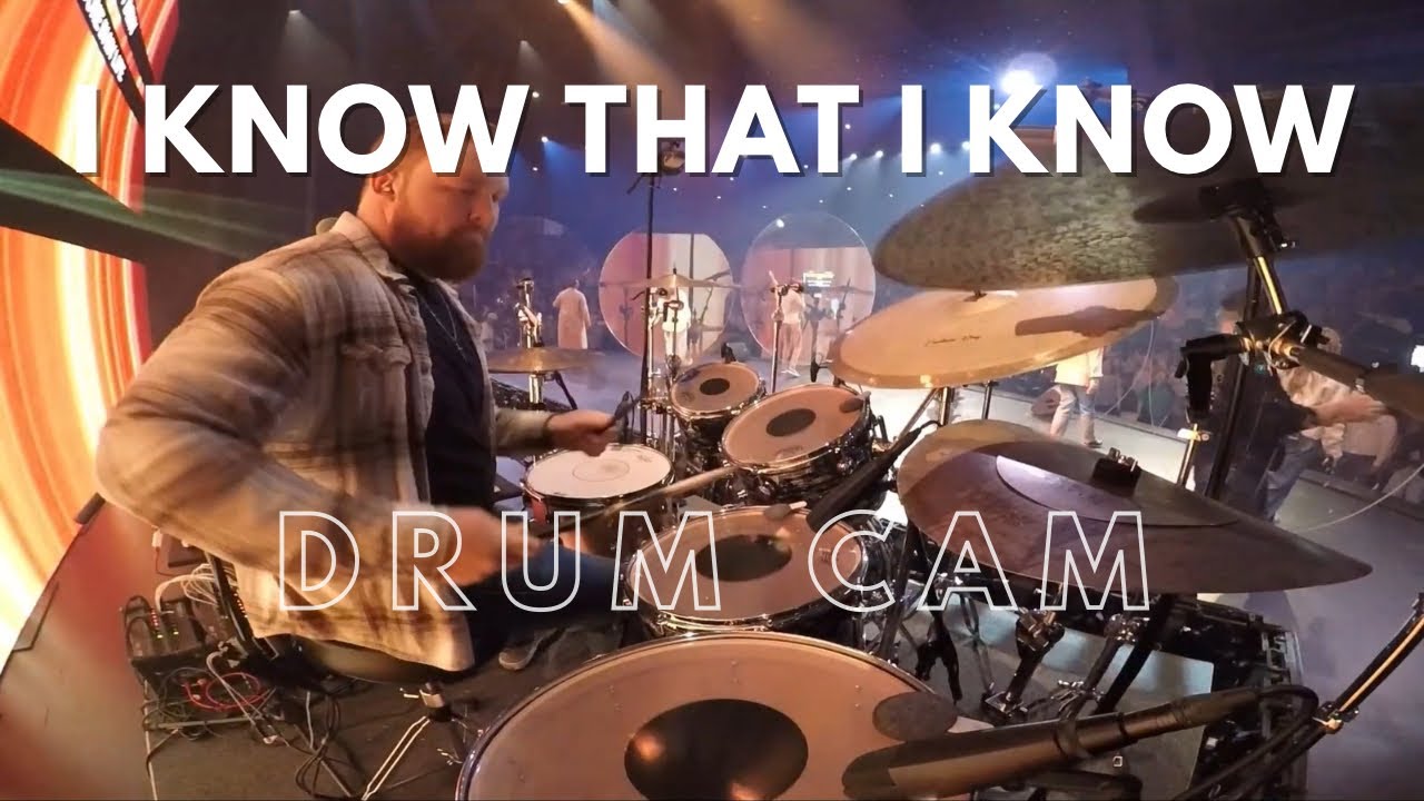 I KNOW THAT I KNOW - LIVE DRUM CAM