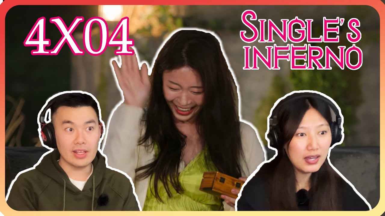 VICTIMS OF THE CAMPFIRE - Single's Inferno Season 4 Episode 4 Reaction